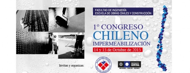 UNIVERSIDAD CENTRAL  Y ASIMP ORGANIZAN PRIMER CONGRESO DE IMPERMEABILIZACION