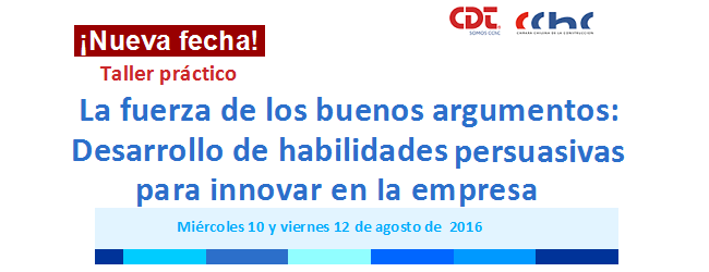 La fuerza de los buenos argumentos: Desarrollo de habilidades persuasivas para innovar en la empresa