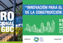 Chile GBC realizará foro internacional sobre innovación en la construcción sustentable