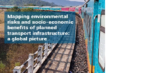 Estudio sopesa los riesgos ambientales y beneficios económicos de proyectos de transporte
